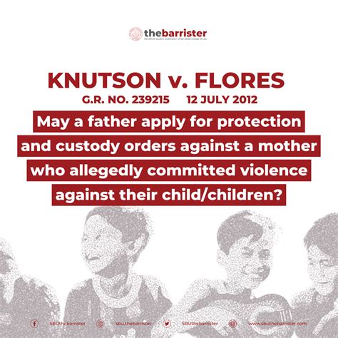 knutson v. sarmiento-flores|239215 Randy Michael Knutson, acting on behalf of minor Rhuby .